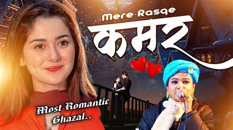 Mere Rashke Qamar Neha Naaz Official Video Song Nusrat