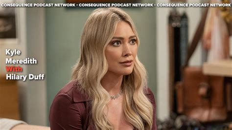 Hilary Duff On How I Met Your Father Season 2 Podcast