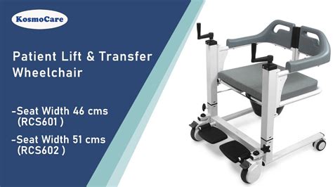 Kosmocare Patient Lift And Transfer Wheelchair Features Rcs601rcs602
