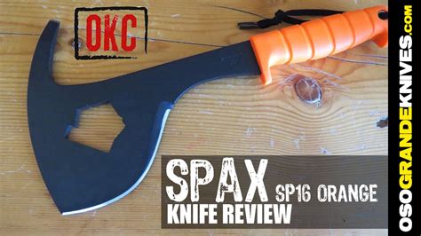 Ontario Sp 16 Spax Firemans Axe Review Osograndeknives Youtube