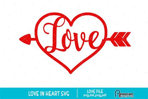Love Heart Svg Love Svg Heart Svg Love Clip Art Heart Clip Art Love Graphics Love Arrow
