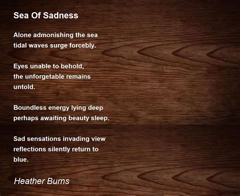 Sea Of Sadness Sea Of Sadness Poem By Heather Burns