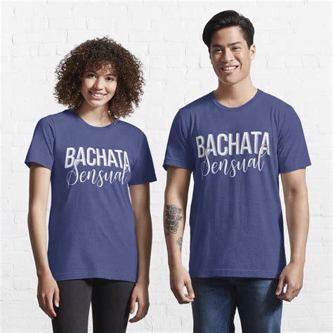 bachata sensual t shirt for sale by feelmydance redbubble kizomba t shirts salsa t