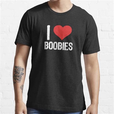 I Love Boobies T Shirt For Sale By Samcloverhearts Redbubble