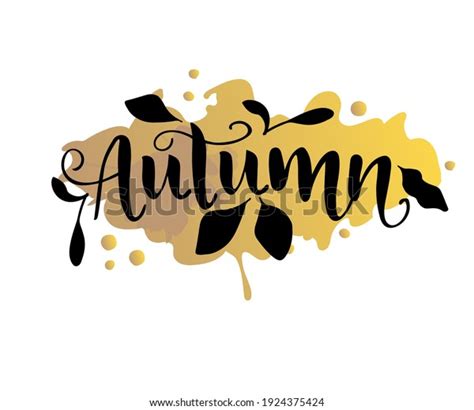 Autumn Lettering Typography Modern Autumn Calligraphy Stock Vector