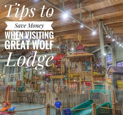 Great Wolf Lodge Washington - Tips To Save The Most During Your Stay