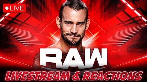WWE Monday Night Raw Livestream I SAID CHANCE CM PUNK IS BACK RepostHub