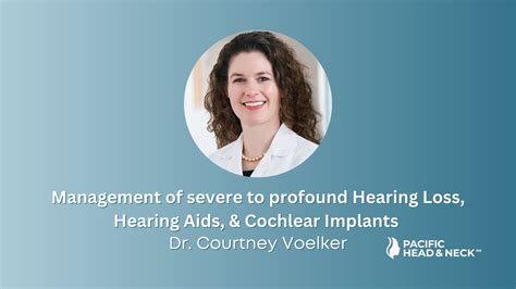 Management Of Severe To Profound Hearing Loss Hearing Aids Cochlear Implant Dr Courtney