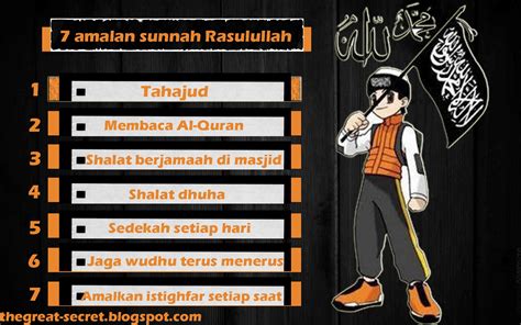 Dalam hal ini, manusia seyogyanya meniru sikap dan perilaku beliau dalam setiap aspek kehidupan didunia. Amalan sunnah Rasullullah dalam sehari-hari ~ RAHASIA ...