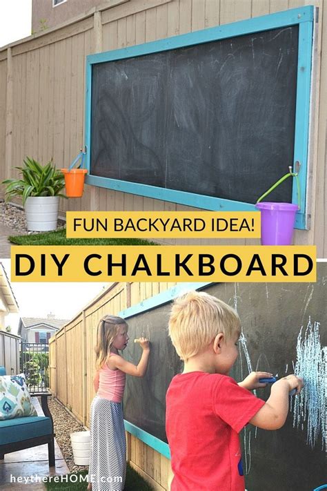 How To Make A Giant Outdoor Chalkboard Outdoor Chalkboard Backyard