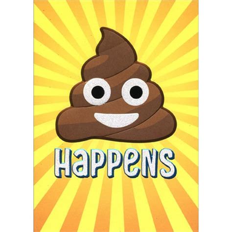 Poop Happens Emoji A Press Funny Friendship Card