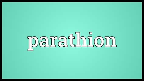 Parathion Meaning Youtube
