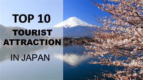 Hot Update 10 Top Tourist Attractions In Japan Youtube