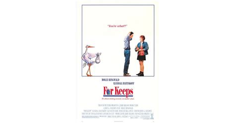 For Keeps 1990 Movies To Watch While Pregnant Popsugar Moms Photo 8