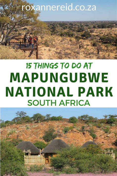 15 Things To Do At Mapungubwe National Park Artofit