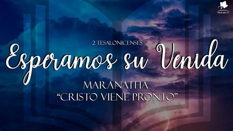 Maranatha Cristo Viene Pronto Pastor JesÚs Rey Cruz Youtube