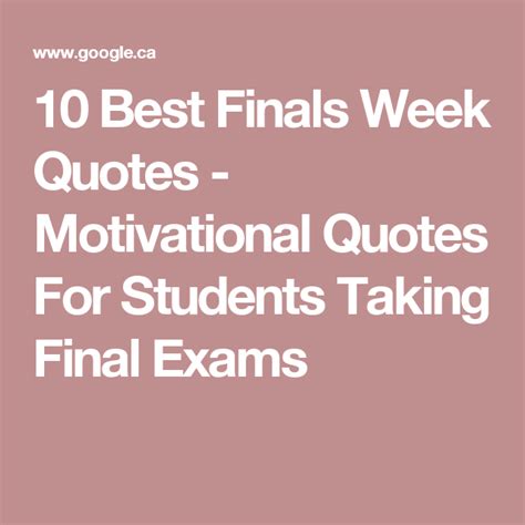 25 Motivational Quotes To Get You Through Finals Week Motivational