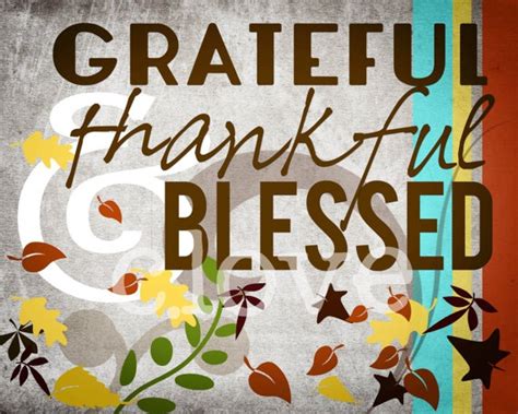 Grateful Thankful And Blessed 8x10 Thanksgiving Instant Download