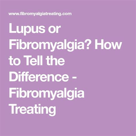 Lupus Or Fibromyalgia How To Tell The Difference Fibromyalgia
