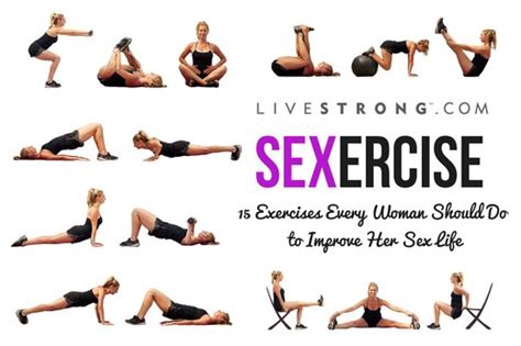 15 Exercises Every Woman Should Do To Improve Her Sex Life Livestrongcom