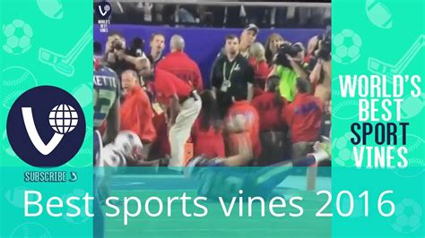 Best Sports Vines 2016 Youtube
