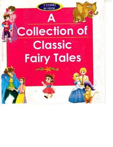 A Collection Of Classic Fairy Tales English At Rs 25000piece In New