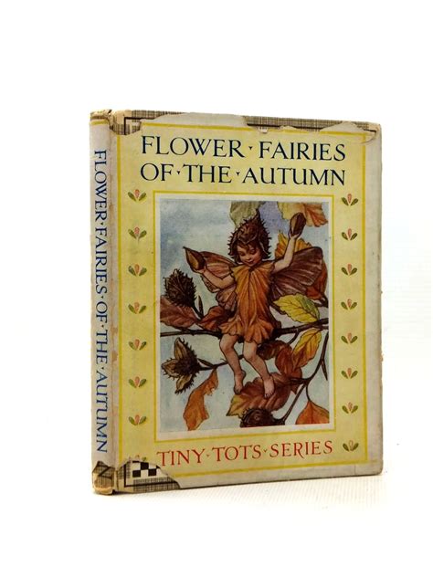 Stella And Roses Books Flower Fairies Of The Autumn Written By Cicely