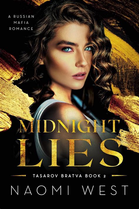 Midnight Lies Tasarov Bratva 2 By Naomi West Goodreads