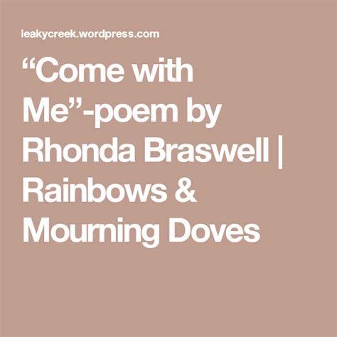 Come With Me Poem By Rhonda Braswell Poems Friends Quotes