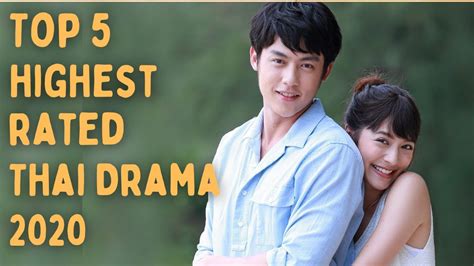 Top 5 Highest Rated Thai Dramas Of 2020 Romantic Comedy Asian Fanatic