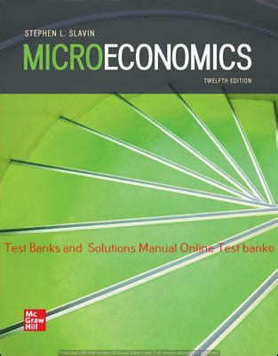 Suresh ias academy is a centre for effective. Microeconomics 12th Edition By Stephen Slavin ©2020 Test ...