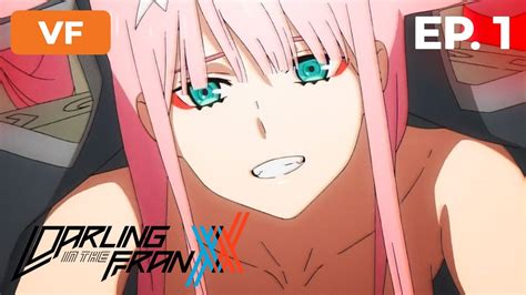 Darling In The Franxx Épisode 1 Vf Youtube