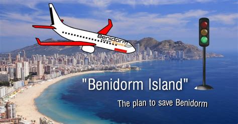 Uk travel corridor list update. "BENIDORM ISLAND" - Benidorm's plan to create a COVID-safe ...