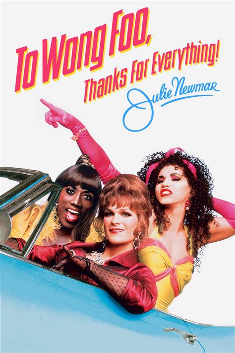 Indoor Movie Night To Wong Foo Thanks For Everything Julie Newmar