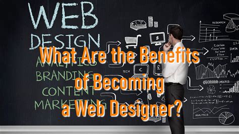 What Are The Benefits Of Becoming A Web Designer S Town Website