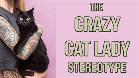 How The Crazy Cat Lady Stereotype Hurts Cats And People