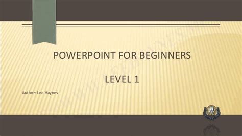 Powerpoint For Beginners Level 1