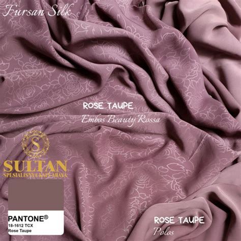 Jual Kain Abaya Sultan Furusiyah Silk Warna Rose Taupe Emboss Beauty