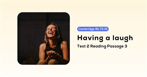 Having A Laugh Ielts Reading Answers Cam 15 Test 2