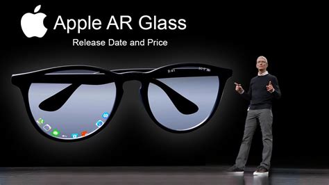 Apple Ar Glasses Release Date And Price Whole New Concept Youtube