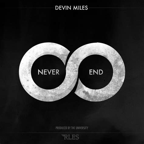 Devin Miles Never End Prod The University Official College Life