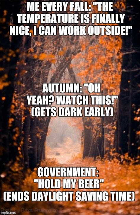 Autumn Memes Imgflip
