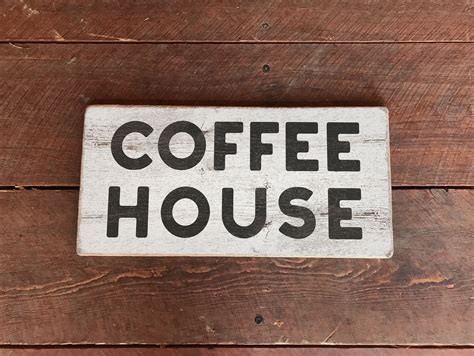 Coffee House Sign Kitchen Sign Coffee Bar Rustic Coffee Signs