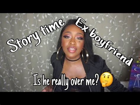 STORY TIME MY EX BOYFRIEND CALLED ME A THOT YouTube