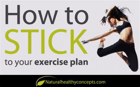 5 Tips To Help You Stick To Your Exercise Plan Healthy Concepts With
