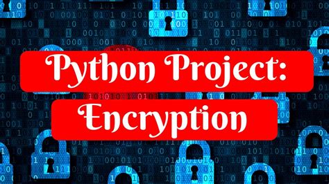 Python Project Encryption Youtube