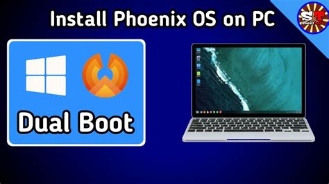 How To Install Phoenix Os On Pc Dual Boot Windows Android