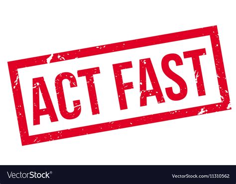 Act Fast Rubber Stamp Royalty Free Vector Image