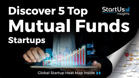 discover 5 top mutual funds startups startus insights research