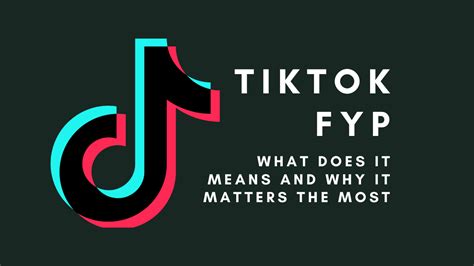 What Is Tiktok Fyp And Why It Matters The Most For Tiktokers